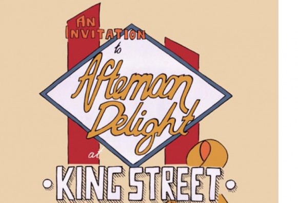 Afternoon Delight Afternoon Delight @ King St Hotel